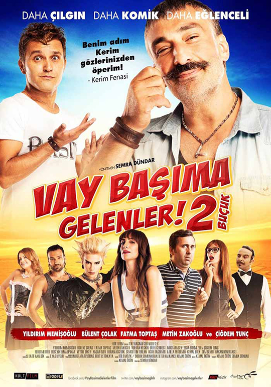 VAY BAŞIMA GELENLER 2,5 (VAY BAŞIMA GELENLER İKİ BUÇUK)