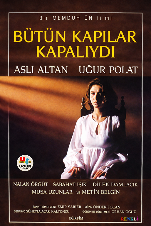 BÜTÜN KAPILAR KAPALIYDI